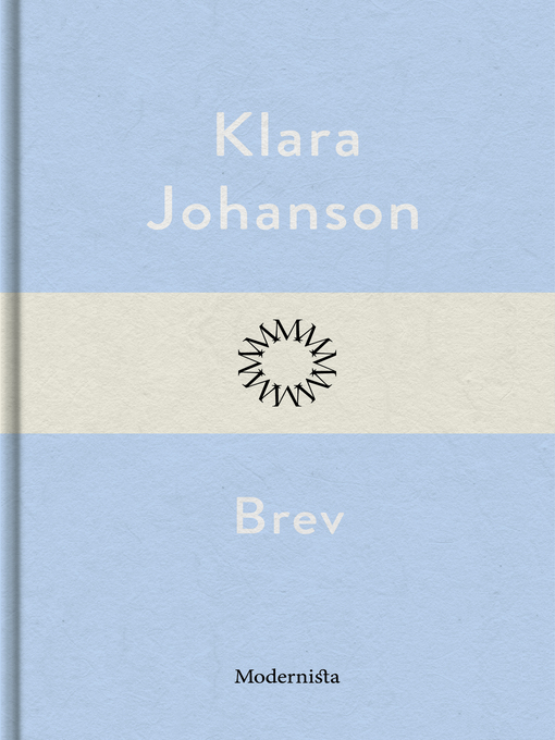 Titeldetaljer för Brev av Klara Johanson - Tillgänglig